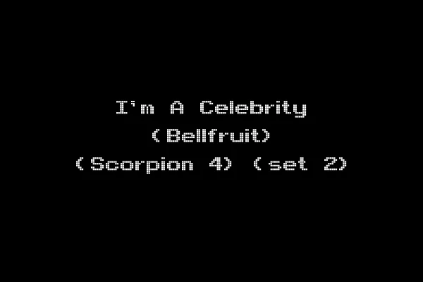 I'm A Celebrity (Bellfruit) (Scorpion 4) (set 2)