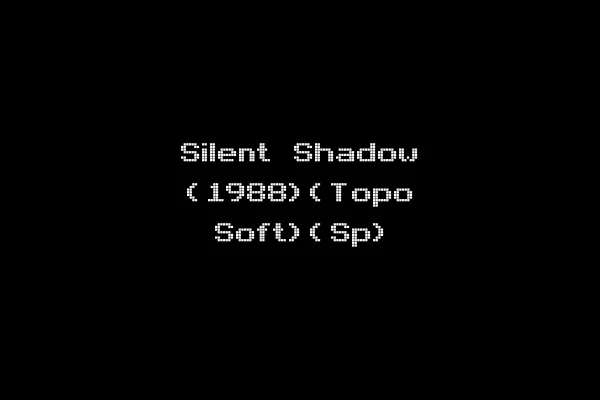 Silent Shadow (1988)(Topo Soft)(Sp)