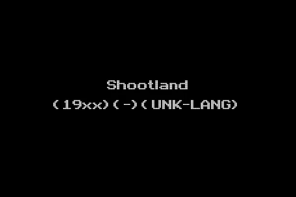 Shootland (19xx)(-)(UNK-LANG)