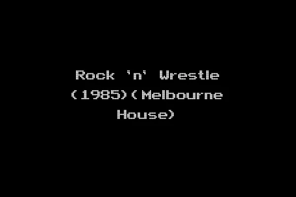 Rock 'n' Wrestle (1985)(Melbourne House)