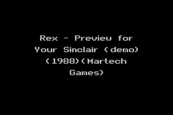 Rex - Preview for Your Sinclair (demo) (1988)(Martech Games)