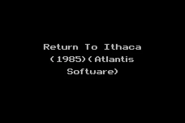 Return To Ithaca (1985)(Atlantis Software)