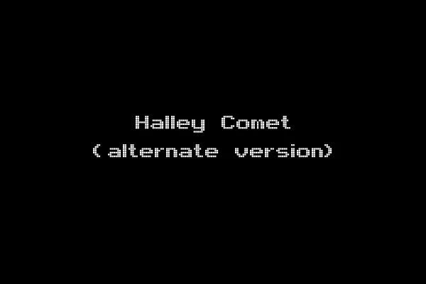 Halley Comet (alternate version)