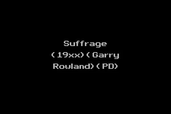Suffrage (19xx)(Garry Rowland)(PD)