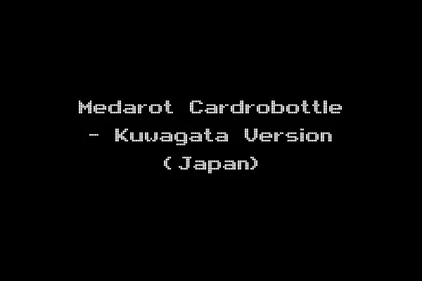 Medarot Cardrobottle - Kuwagata Version (Japan)