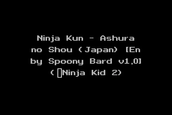 Ninja Kun - Ashura no Shou (Japan) [En by Spoony Bard v1.0] (~Ninja Kid 2)