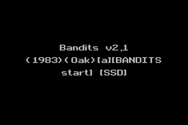 Bandits v2.1 (1983)(Oak)[a][BANDITS start] [SSD]