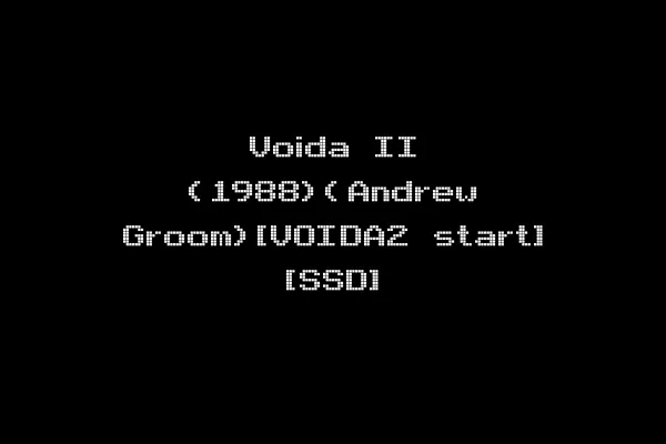 Voida II (1988)(Andrew Groom)[VOIDA2 start] [SSD]