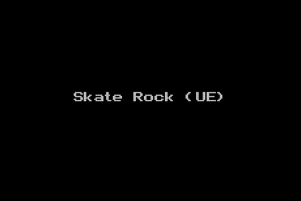 Skate Rock (UE)