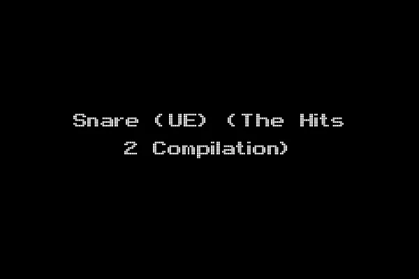 Snare (UE) (The Hits 2 Compilation)