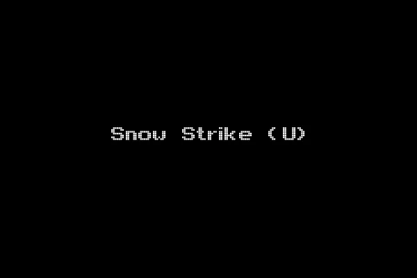 Snow Strike (U)