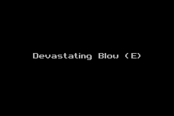 Devastating Blow (E)