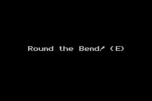 Round the Bend! (E)
