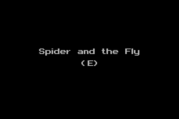 Spider and the Fly (E)