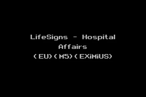 LifeSigns - Hospital Affairs (EU)(M5)(EXiMiUS)