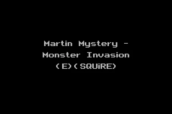 Martin Mystery - Monster Invasion (E)(SQUiRE)