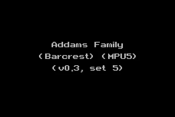 Addams Family (Barcrest) (MPU5) (v0.3, set 5)