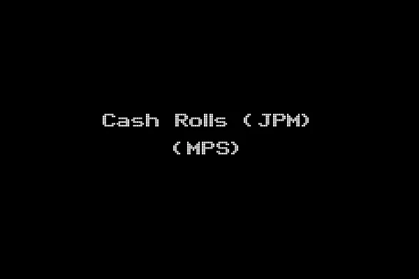 Cash Rolls (JPM) (MPS)
