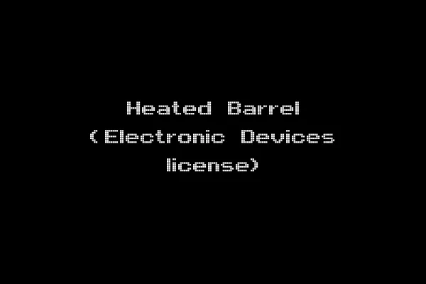 Heated Barrel (Electronic Devices license)
