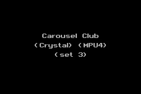 Carousel Club (Crystal) (MPU4) (set 3)