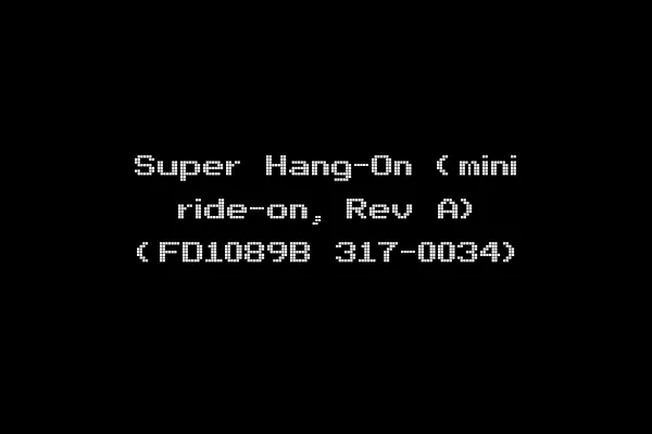 Super Hang-On (mini ride-on, Rev A) (FD1089B 317-0034)