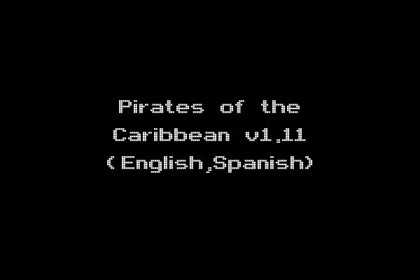Pirates of the Caribbean v1.11 (English,Spanish)