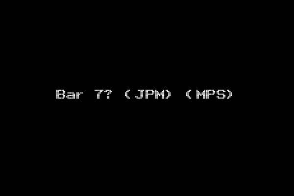 Bar 7? (JPM) (MPS)