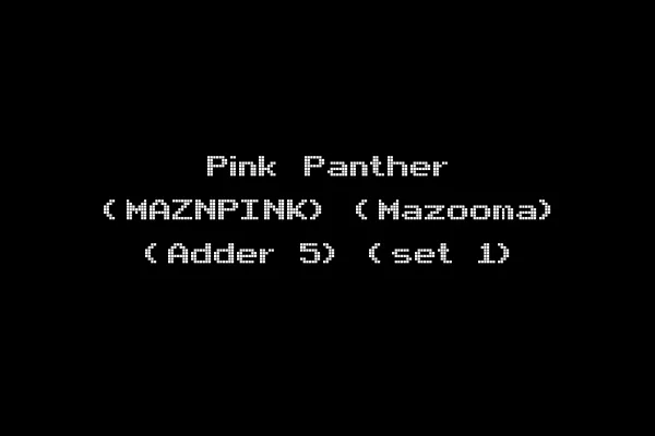 Pink Panther (MAZNPINK) (Mazooma) (Adder 5) (set 1)