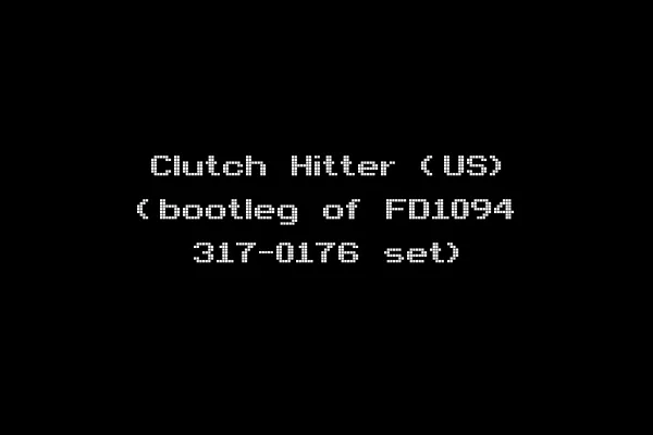 Clutch Hitter (US) (bootleg of FD1094 317-0176 set)