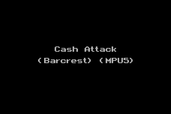 Cash Attack (Barcrest) (MPU5)