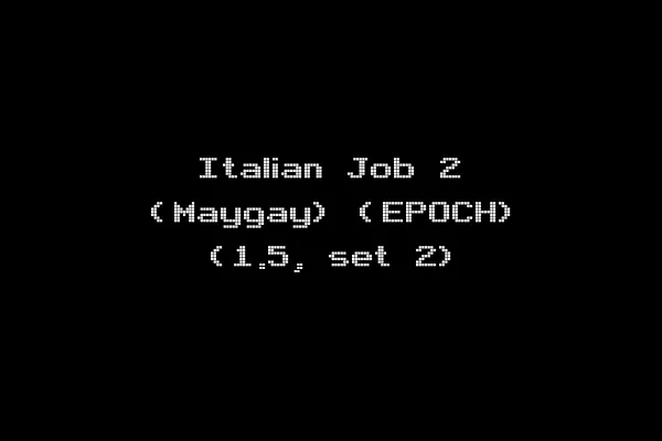 Italian Job 2 (Maygay) (EPOCH) (1.5, set 2)