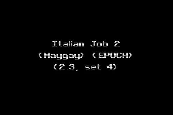 Italian Job 2 (Maygay) (EPOCH) (2.3, set 4)