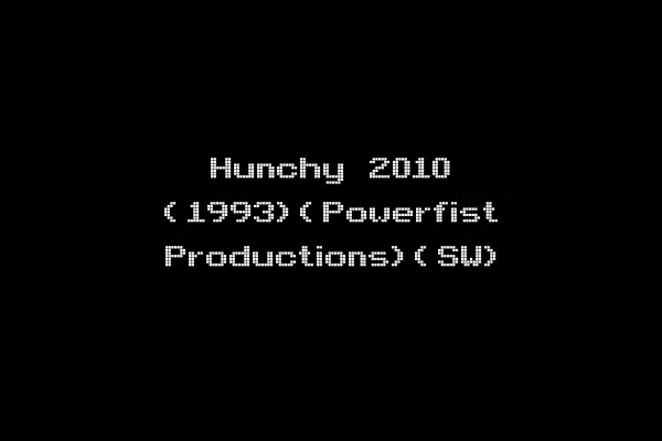 Hunchy 2010 (1993)(Powerfist Productions)(SW)