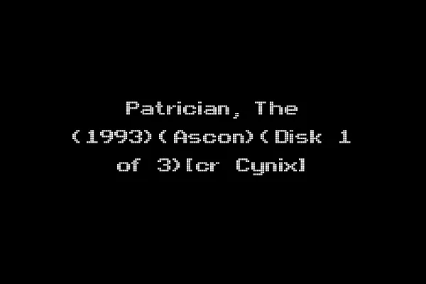 Patrician, The (1993)(Ascon)(Disk 1 of 3)[cr Cynix]