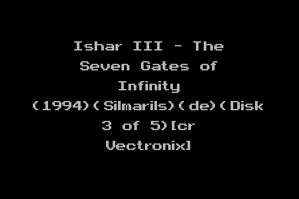 Ishar III - The Seven Gates of Infinity (1994)(Silmarils)(de)(Disk 3 of 5)[cr Vectronix]