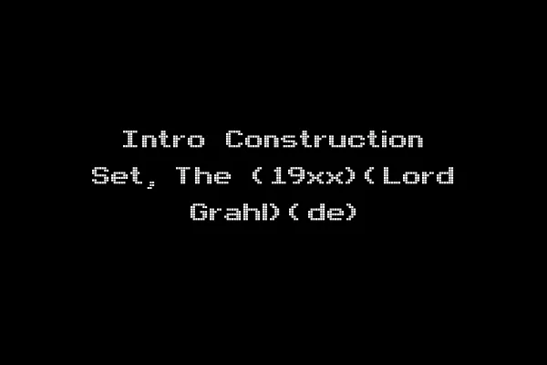 Intro Construction Set, The (19xx)(Lord Grahl)(de)