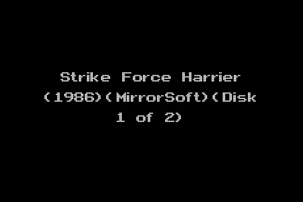 Strike Force Harrier (1986)(MirrorSoft)(Disk 1 of 2)