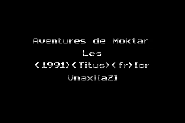 Aventures de Moktar, Les (1991)(Titus)(fr)[cr Vmax][a2]