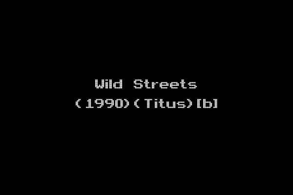 Wild Streets (1990)(Titus)[b]