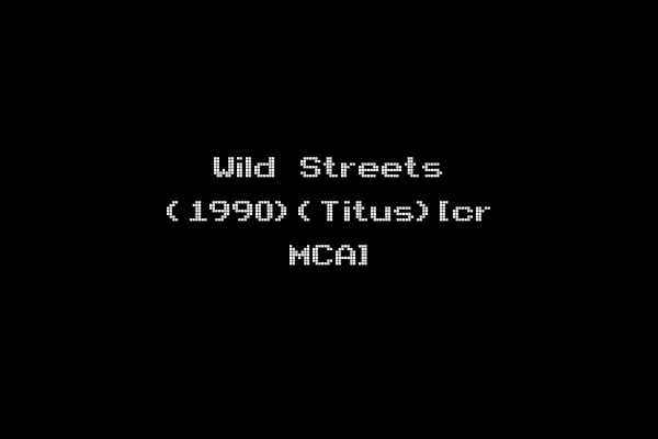 Wild Streets (1990)(Titus)[cr MCA]