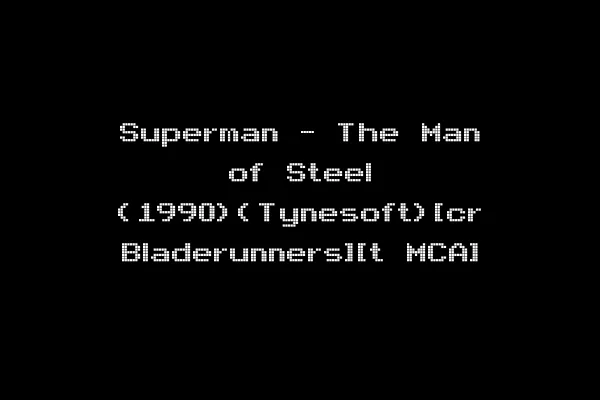 Superman - The Man of Steel (1990)(Tynesoft)[cr Bladerunners][t MCA]