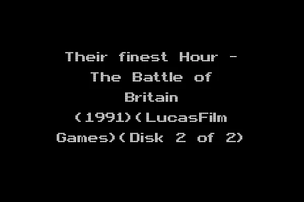 Their finest Hour - The Battle of Britain (1991)(LucasFilm Games)(Disk 2 of 2)