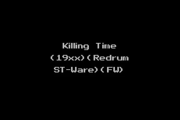 Killing Time (19xx)(Redrum ST-Ware)(FW)