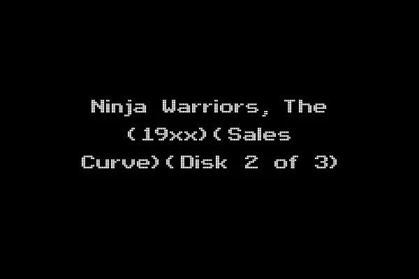 Ninja Warriors, The (19xx)(Sales Curve)(Disk 2 of 3)