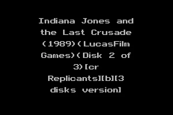 Indiana Jones and the Last Crusade (1989)(LucasFilm Games)(Disk 2 of 3)[cr Replicants][b][3 disks version]