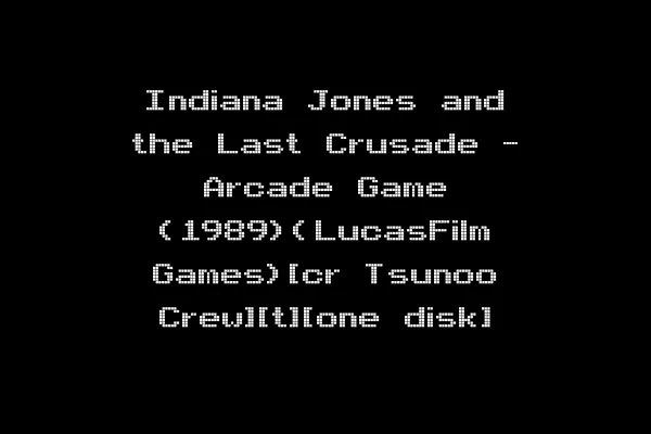 Indiana Jones and the Last Crusade - Arcade Game (1989)(LucasFilm Games)[cr Tsunoo Crew][t][one disk]