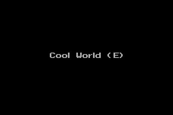 Cool World (E)