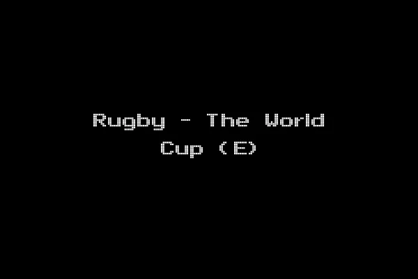 Rugby - The World Cup (E)