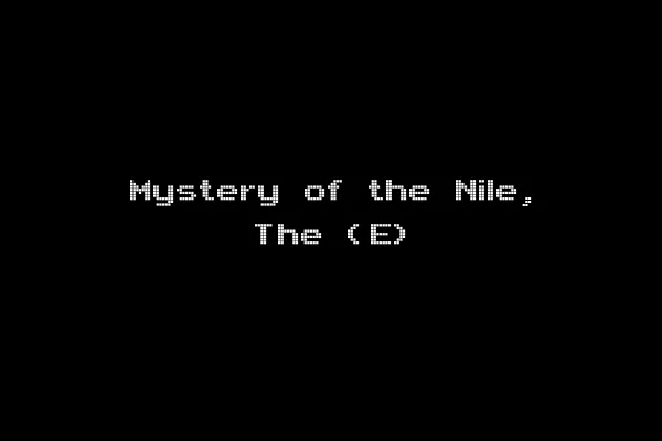 Mystery of the Nile, The (E)