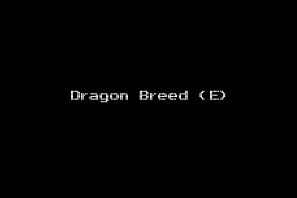 Dragon Breed (E)